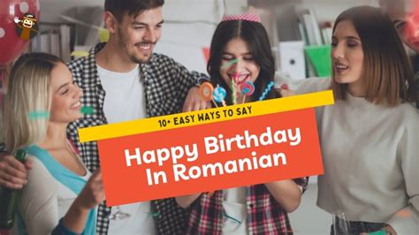 How do you say happy birthday in romanian. Things To Know About How do you say happy birthday in romanian. 